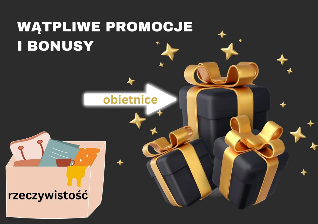 Wątpliwe promocje I bonusy